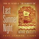 Last Summer Night Audiobook