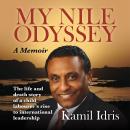 My Nile Odyssey: A memoir Audiobook