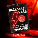 Backstage Pass: A Business Book That's Far From Conventional Audiobook