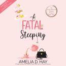 A Fatal Steeping: A Page-Turning Cozy Mystery Short Story Set in a Quaint Tearoom Audiobook