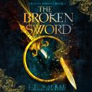The Broken Sword Audiobook