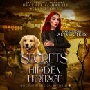 Secrets of the Hidden Heritage: Witchlight Magical Mysteries Book 4 Audiobook
