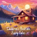 Children's Bedtime Fairy Tales Audiobook