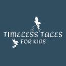 Timeless Tales for Kids Audiobook