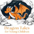 Dragon Tales for Young Children Audiobook