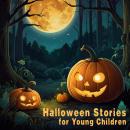 Halloween Stories for Young Children Audiobook