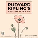 Rudyard Kipling's Poems From The Great War Audiobook