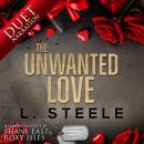 Cover of The Unwanted Love: A Brother's Best Friend Romance