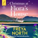 Christmas at Flora's House Audiobook