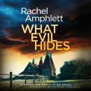 What Evil Hides Audiobook