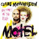 The Motel: High Times in 90s Ibiza Audiobook
