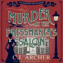 Murder at the Dressmaker's Salon: Cleopatra Fox Mysteries, book 4 Audiobook