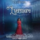 Evermore: Emily Chambers Spirit Medium Trilogy, book 3 Audiobook