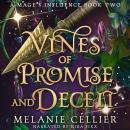 Vines of Promise and Deceit Audiobook