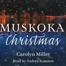 Muskoka Christmas Audiobook