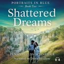 Shattered Dreams Audiobook