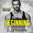 Only The Beginning Audiobook