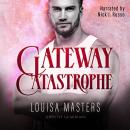 Gateway Catastrophe Audiobook
