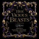 Her Vicious Beasts: The Beginning: A WhyChoose Paranormal Shifter Romance Audiobook