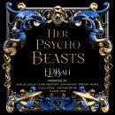 Her Psycho Beasts Audiobook