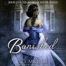 Banished: The 3rd Freak House Trilogy Audiobook