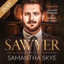 Cover of Sawyer: A Small Town Billionaire Romance