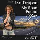 My Road Found You Audiobook