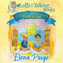 Lolli and the Talking Books (Meditation Adventures for Kids - volume 3) Audiobook