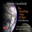 Vanishing Face of Gaia: A Final Warning, James Lovelock