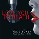 Love You to Death Audiobook