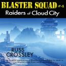 Raiders of Cloud City Audiobook