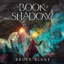 The Book of Shadow Audiobook