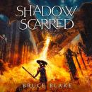 Shadow Scarred Audiobook