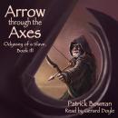 Arrow Through the Axes Audiobook