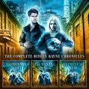 The Complete Ridley Kayne Chronicles Audiobook