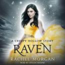 Raven: A Creepy Hollow Story Audiobook