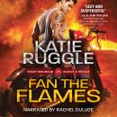 Fan the Flames Audiobook