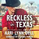 Reckless in Texas Audiobook