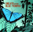 Dreams of the Blue Morpho Audiobook