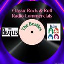 Classic Rock & Roll Radio Commercials - The Beatles Audiobook