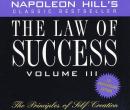 The Law of Success, Volume III: The Principles of Self-Creation Audiobook