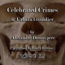 Celebrated Crimes 6: Urbain Grandier Audiobook