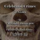 Celebrated Crimes 7: Nisida Audiobook