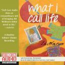 What I Call Life Audiobook