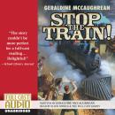 Stop the Train! Audiobook