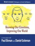 Knowing Our Emotions, Improving Our World Audiobook
