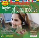 Inglés para la Oficina Médica/English for Medical Offices Audiobook