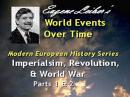 Modern European History Series: Imperialism, Revolution, & World War, Eugene Lieber
