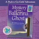 Mystery of the Ballerina Ghost: Austria Audiobook