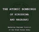 The Atomic Bombings of Hiroshima & Nagasaki Audiobook
